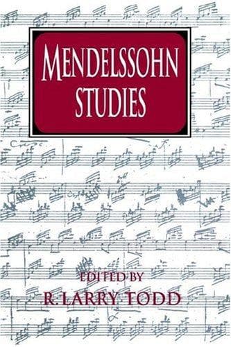 Mendelssohn Studies (Cambridge Composer Studies)