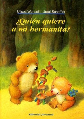 Quien quiere a mi hermanita?