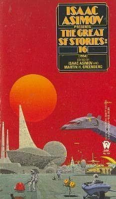 Isaac Asimov Presents The Great SF Stories 16 (1954)