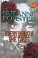 Every breath she takes