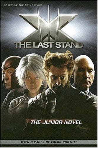 X-Men: The Last Stand