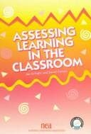 Assessing learning in the classroom