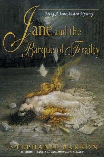 Jane and the Barque of Frailty (Jane Austen Mysteries)