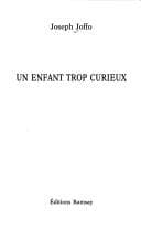 Un enfant trop curieux