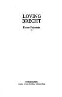 Loving Brecht