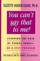 You can't say that to me!