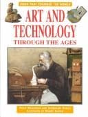 Art and technology through the ages