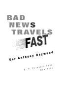 Bad News Travels Fast