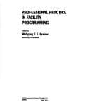 Professional practice in facility programming