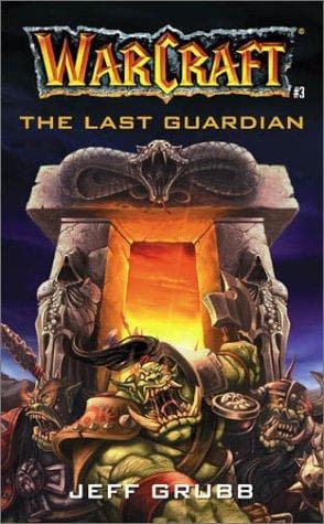 The Last Guardian (Warcraft, No 3)