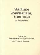 Wartime journalism, 1939-1943