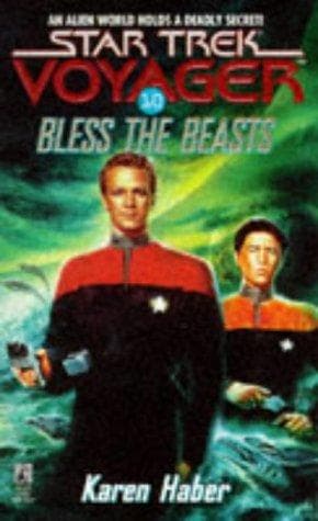 Star Trek Voyager - Bless the Beasts