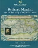 Ferdinand Magellan and the discovery of the world ocean
