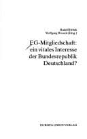 EG-Mitgliedschaft, ein vitales Interesse der Bundesrepublik Deutschland?
