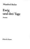 Ewig und drei Tage