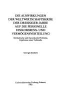 Die Auswirkungen der Weltwirtschaftskrise der dreissiger Jahre auf die personelle Einkommens- und Vermögensverteilung