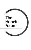 The hopeful future