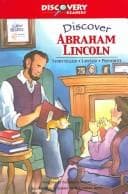 Discover Abraham Lincoln