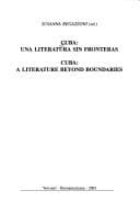 Cuba, una literatura sin fronteras =