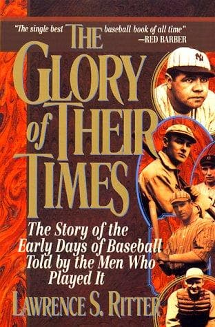 The Glory of Their Times