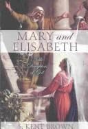 Mary and Elisabeth