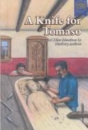 A knife for Tomaso and other selections by Newbery authors