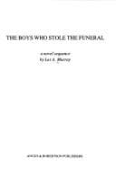 The boys who stole the funeral