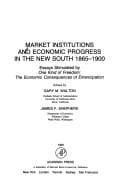 Market institutions and economic progress in the New South, 1865-1900