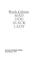Mad dog black lady
