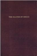 The slayer of souls