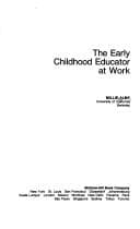 The early childhood educator at work