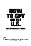 How to spy on the U.S.