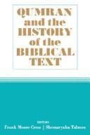 Qumran and the history of the Biblical text