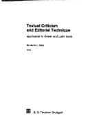 Textual criticism and editorial technique applicable to Greek and Latin texts