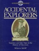 Accidental Explorers