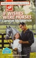 If Wishes Were Horses