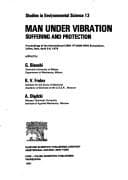 Man Under Vibration (Studies in environmental science)