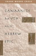 Canaanite Myth and Hebrew Epic