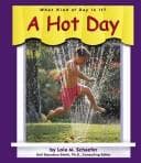 A Hot Day (What Kind of Day is It?)