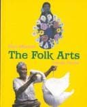 The Folk Arts (Come to Mexico)