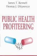 Public health profiteering