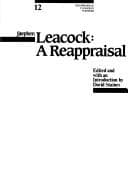 Stephen Leacock: A Reappraisal (Reappraisals: Canadian Writers)