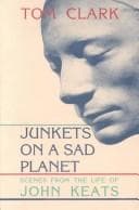 Junkets on a sad planet
