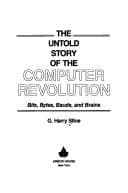 The Untold Story of the Computer Revolution