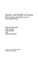 Society and health in Guyana