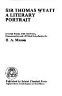 Sir Thomas Wyatt, a literary portrait