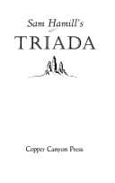 Sam Hamill's Triada