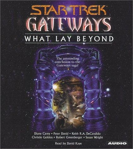 Star Trek Gateways - What Lay Beyond