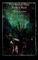 From Beneath These Fields of Blood