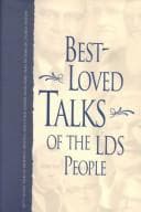 Best-loved talks of the LDS people
